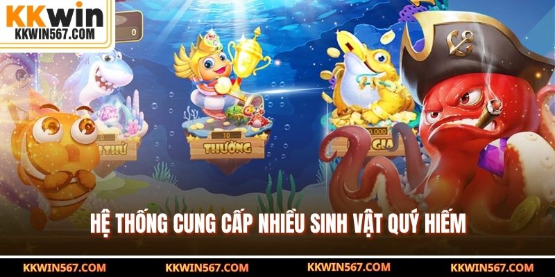 Hệ thống cung cấp nhiều sinh vật quý hiếm