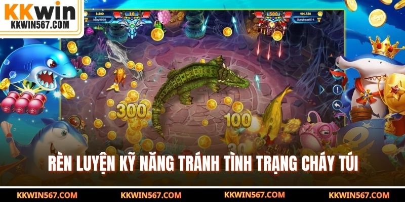 Rèn luyện kỹ năng tránh tình trạng cháy túi